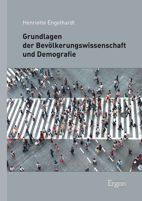 Cover for Engelhardt · Grundlagen der Bevölkerungsw (Book) (2016)