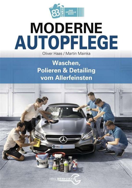 Cover for Haas · Moderne Autopflege (Book)