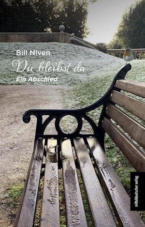 Cover for Bill Niven · Du bleibst da (Book) (2024)