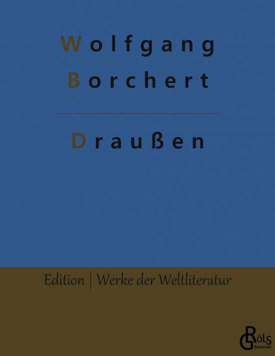 Cover for Wolfgang Borchert · Draußen (Paperback Book) (2022)