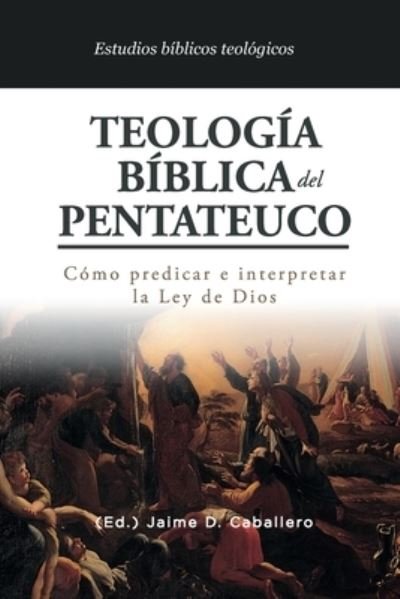 Cover for Daniel Block · Teologia Biblica del Pentateuco (Pocketbok) (2019)