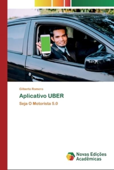 Cover for Romero · Aplicativo UBER (Book) (2020)