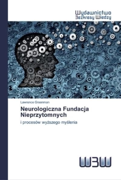 Neurologiczna Fundacja Nieprzy - Greenman - Kirjat -  - 9786200814678 - perjantai 27. maaliskuuta 2020