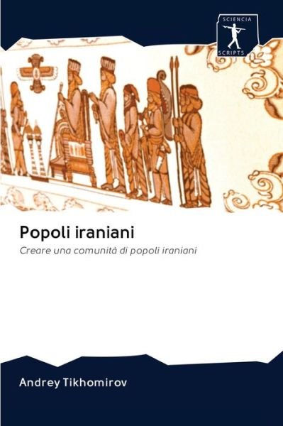 Cover for Tikhomirov · Popoli iraniani (Book) (2020)