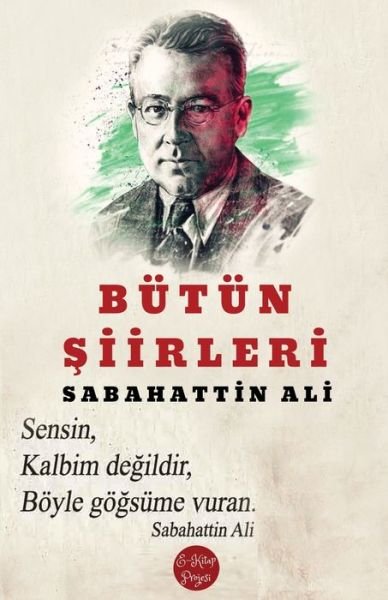 Cover for Sabahattin Ali · Butun ?iirleri (Paperback Bog) (1999)