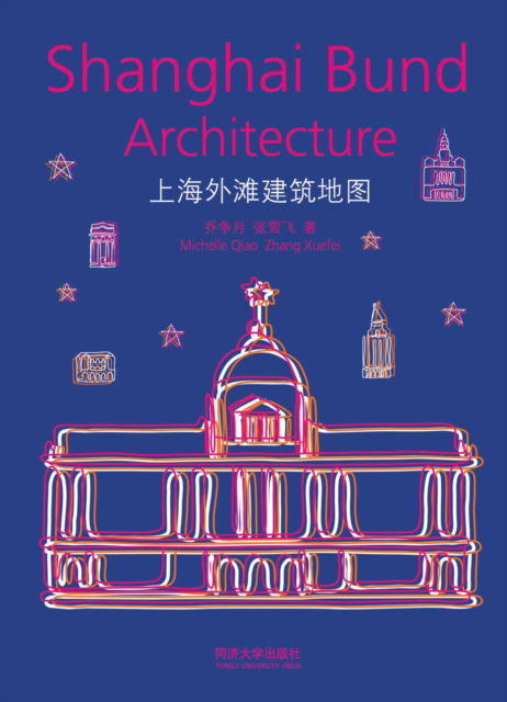 Cover for Michelle Qiao · Shanghai Bund Architecture - CityWalk (Paperback Book) (2024)