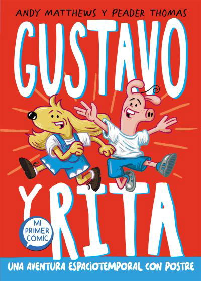 Cover for Andrew Matthews · Gustavo y Rita (Book) (2023)