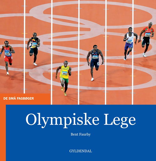 Cover for Bent Faurby · De små fagbøger: Olympiske Lege (Sewn Spine Book) [1er édition] (2012)