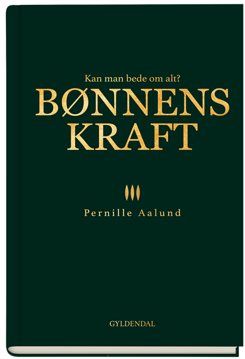 Cover for Pernille Aalund · Bønnens kraft - signeret (Innbunden bok) [1. utgave] (2020)