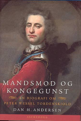 Cover for Dan H. Andersen · Mandsmod og kongegunst (Gebundesens Buch) [1. Ausgabe] (2004)