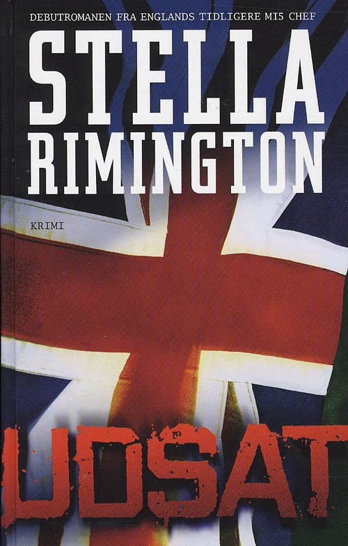 Cover for Stella Rimington · Udsat (Hardcover Book) [5th edition] (2007)