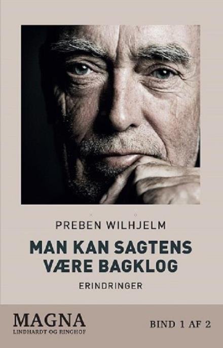 Cover for Preben Wilhjelm · Man kan sagtens være bagklog (storskrift) (Innbunden bok) [2. utgave] (2016)