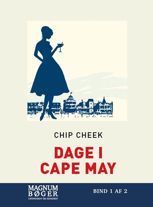 Cover for Chip Cheek · Dage i Cape May (Storskrift) (Bound Book) [3rd edition] (2019)