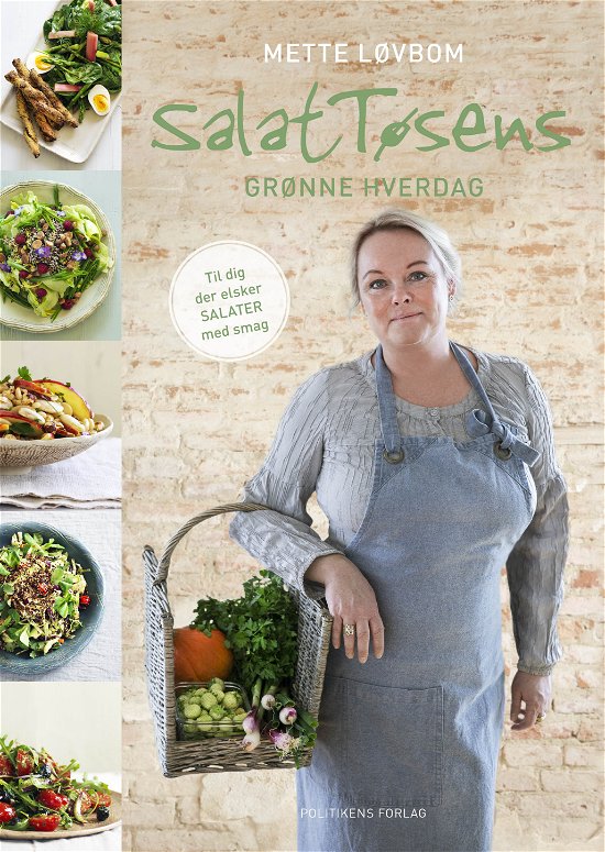 Cover for Mette Løvbom · SalatTøsens grønne hverdag (Sewn Spine Book) [1st edition] (2018)