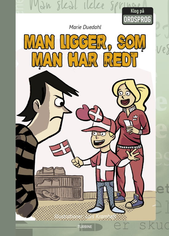 Cover for Marie Duedahl · Klog på ordsprog: Man ligger, som man har redt (Hardcover Book) [1th edição] (2019)