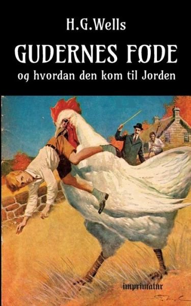 Cover for H. G. Wells · Gudernes Føde (Paperback Book) [1er édition] (2019)