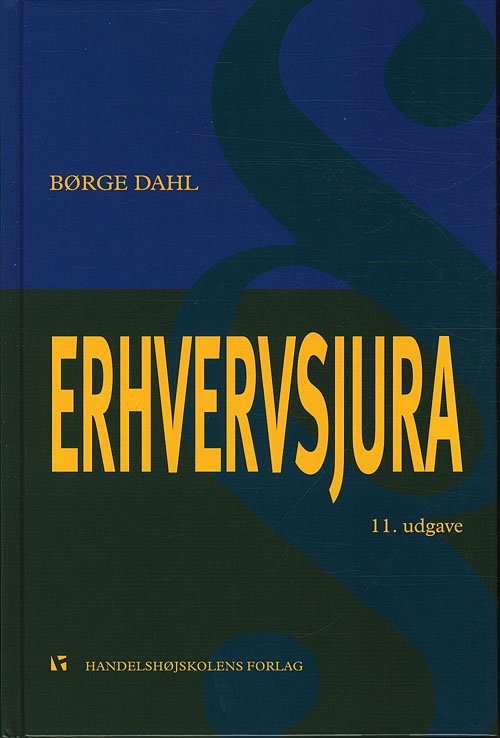 Cover for Børge Dahl · Erhvervsjura 11. udg. (Bound Book) [11e uitgave] (2010)