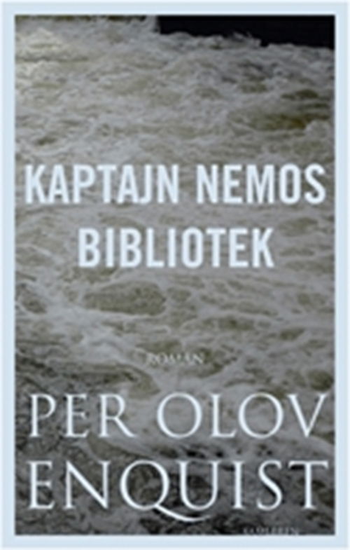 Kaptajn Nemos Bibliotek - P.O. Enquist - Böcker - Samleren - 9788763810678 - 12 mars 2009