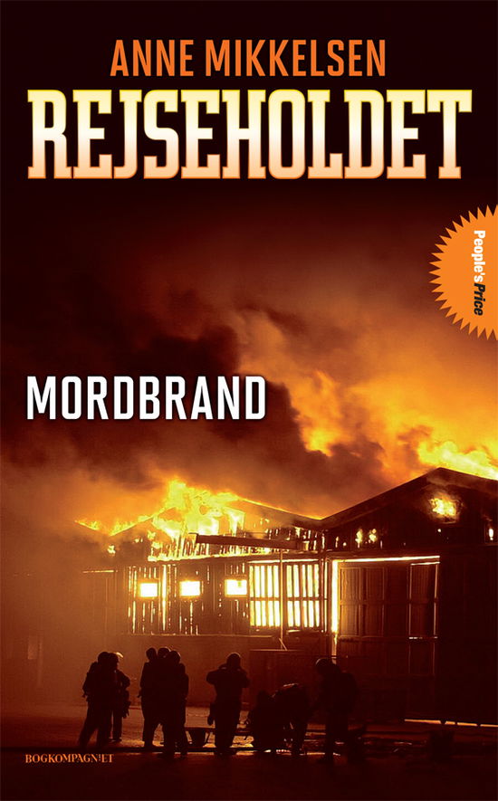 Rejseholdet: Mordbrand - Anne Mikkelsen - Książki - People´s Price - 9788770555678 - 9 stycznia 2009