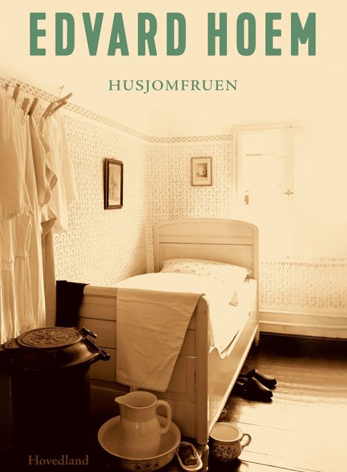 Cover for Edvard Hoem · Husjomfru (Inbunden Bok) [1:a utgåva] (2024)