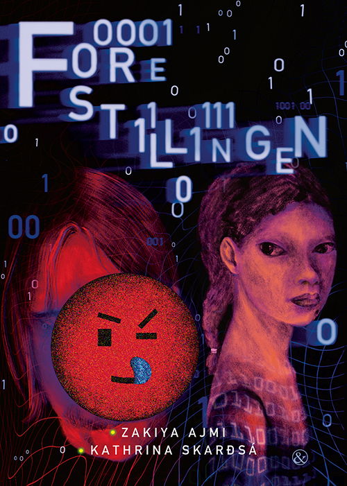 Cover for Zakiya Ajmi · Forestillingen (Sewn Spine Book) [1e uitgave] (2020)