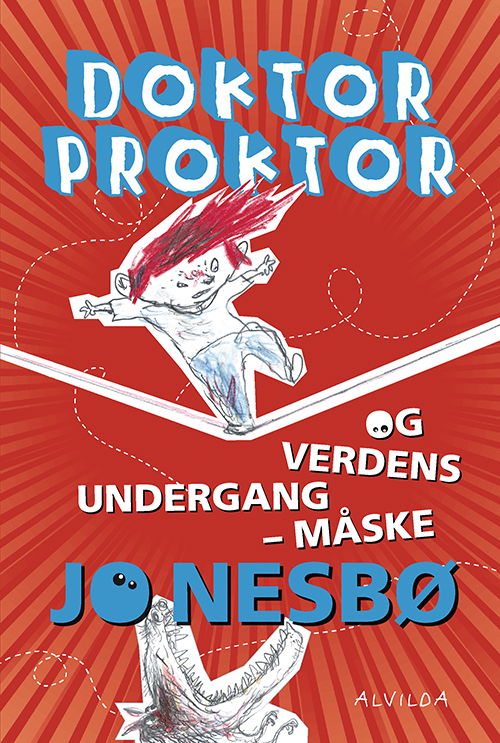 Cover for Jo Nesbø · Doktor Proktor: Doktor Proktor og verdens undergang - måske (3) (Inbunden Bok) [2:a utgåva] (2017)