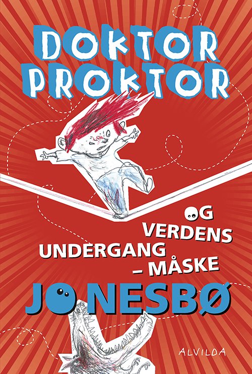 Cover for Jo Nesbø · Doktor Proktor: Doktor Proktor og verdens undergang - måske (3) (Bound Book) [2e édition] (2017)