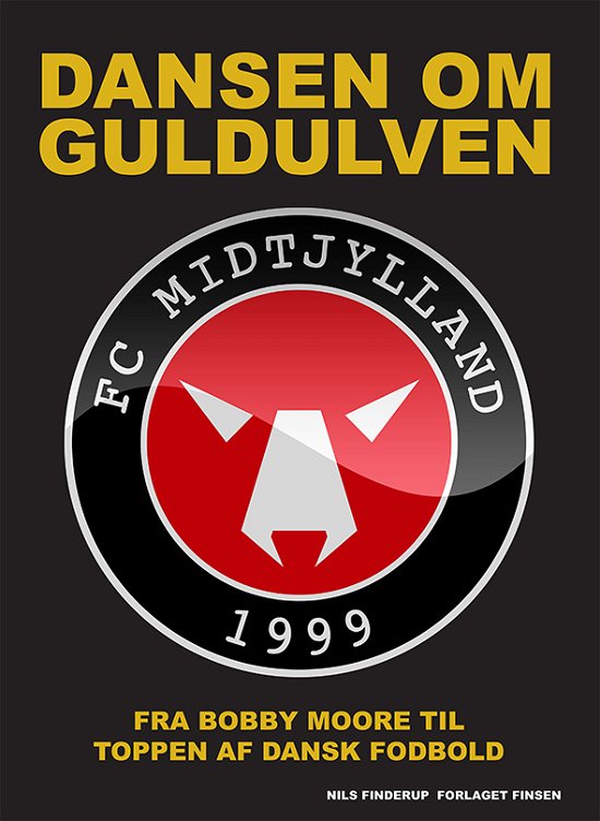 Cover for Nils Finderup · Dansen om guldulven (Book) [1er édition] (2020)