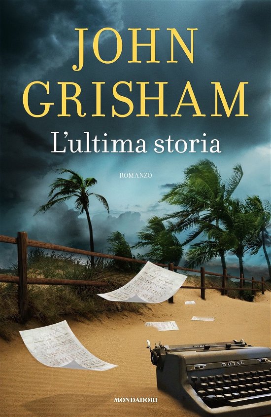 Cover for John Grisham · L'ultima storia (Hardcover Book) (2020)