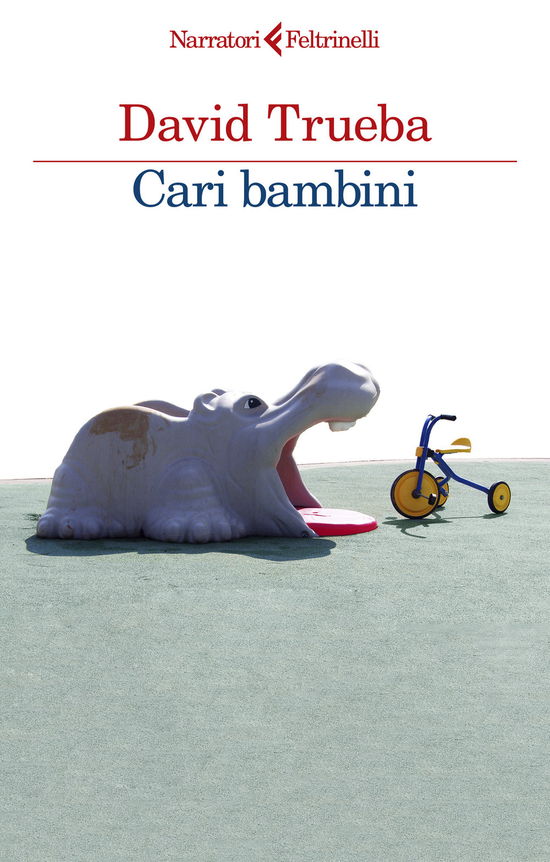 Cover for David Trueba · Cari Bambini (Book)