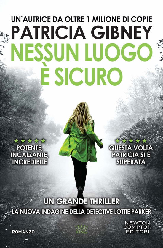 Cover for Patricia Gibney · Nessun Luogo E Sicuro (Book)