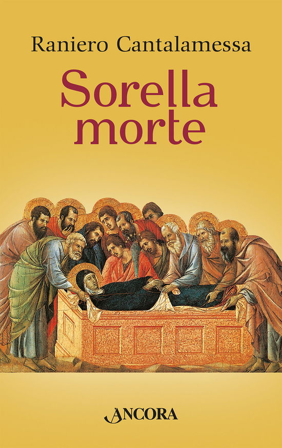 Cover for Raniero Cantalamessa · Sorella Morte (Book)