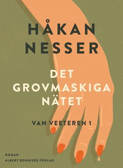 Cover for Håkan Nesser · Van Veeteren-serien: Det grovmaskiga nätet (ePUB) (2015)