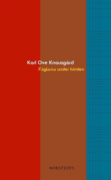 Cover for Karl Ove Knausgård · Fåglarna under himlen (Buch) (2019)