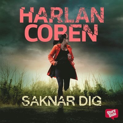 Cover for Harlan Coben · Saknar dig (Hörbok (MP3)) (2016)