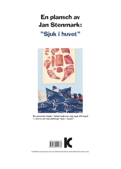 Cover for Jan Stenmark · Plansch &quot;Sjuk i huvet&quot; (MERCH) (2021)