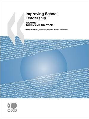 Cover for Oecd Organisation for Economic Co-operation and Develop · Improving School Leadership:  Volume 1: Policy and Practice (Paperback Book) [Pap / Ado edition] (2008)