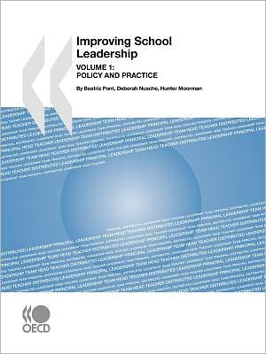 Cover for Oecd Organisation for Economic Co-operation and Develop · Improving School Leadership:  Volume 1: Policy and Practice (Paperback Bog) [Pap / Ado edition] (2008)