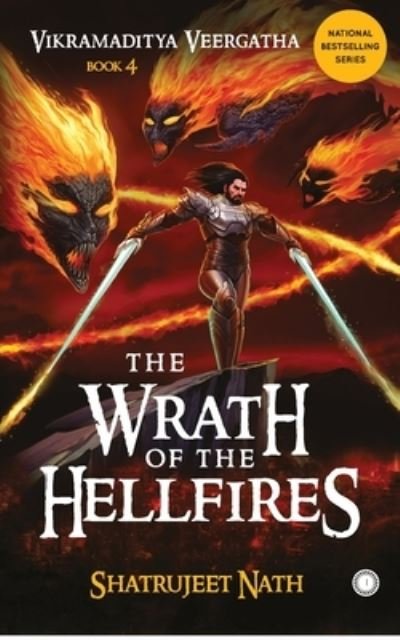 Cover for Shatrujeet Nath · Vikramaditya Veergatha The Wrath of the Hellfires (Pocketbok) (2020)