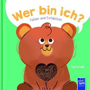 Cover for Wer Bin Ich? Fühlen Und Entdecken · Tie (Bog)