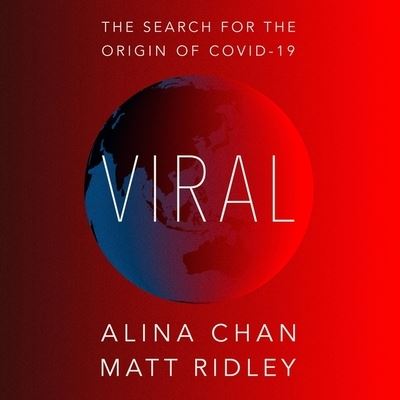 Viral - Matt Ridley - Music - HarperCollins - 9798200857678 - November 16, 2021