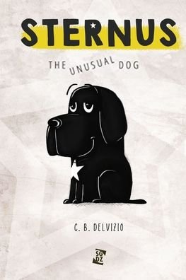 Cover for C B Delvizio · Sternus, The Unusual Dog (Paperback Bog) (2022)