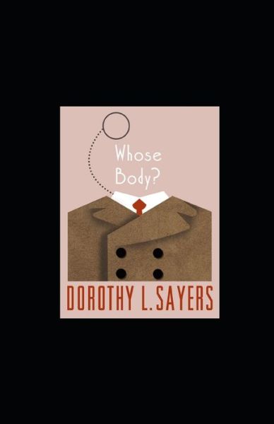 Cover for Dorothy L Sayers · Whose Body? illustrated (Paperback Book) (2020)