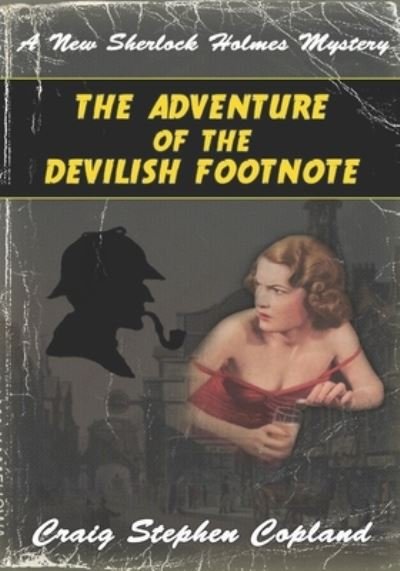 Cover for Craig Stephen Copland · The Adventure of the Devilish Footnote (Paperback Book) (2020)