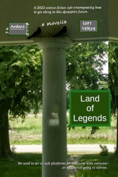 Land of Legends - Lori Vekre - Bøger - Independently Published - 9798665494678 - 11. juli 2020