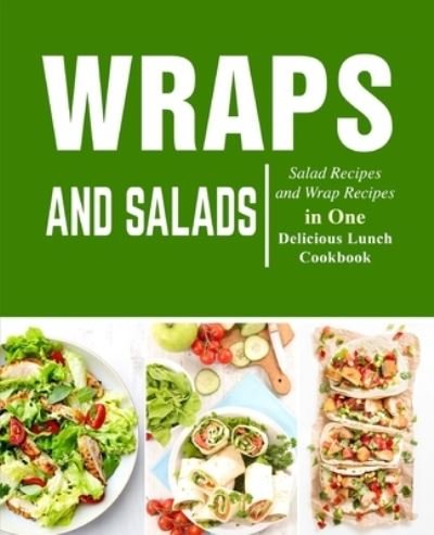 Cover for Booksumo Press · Wraps and Salads (Paperback Book) (2020)