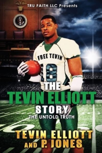 Cover for P Jones · The Tevin Elliott Story (Paperback Book) (2020)