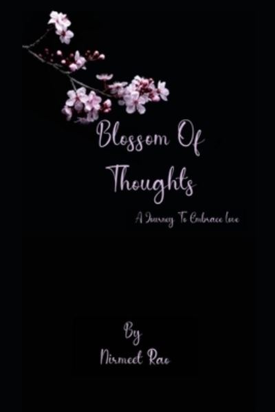 Nirmeet Rao · Blossom of thoughts (Taschenbuch) (2020)