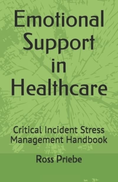 Cover for Ross C Priebe · Emotional Support in Healthcare (Paperback Book) (2021)