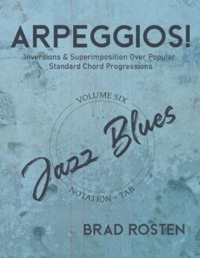 Cover for Brad Rosten · Arpeggios! (Taschenbuch) (2021)
